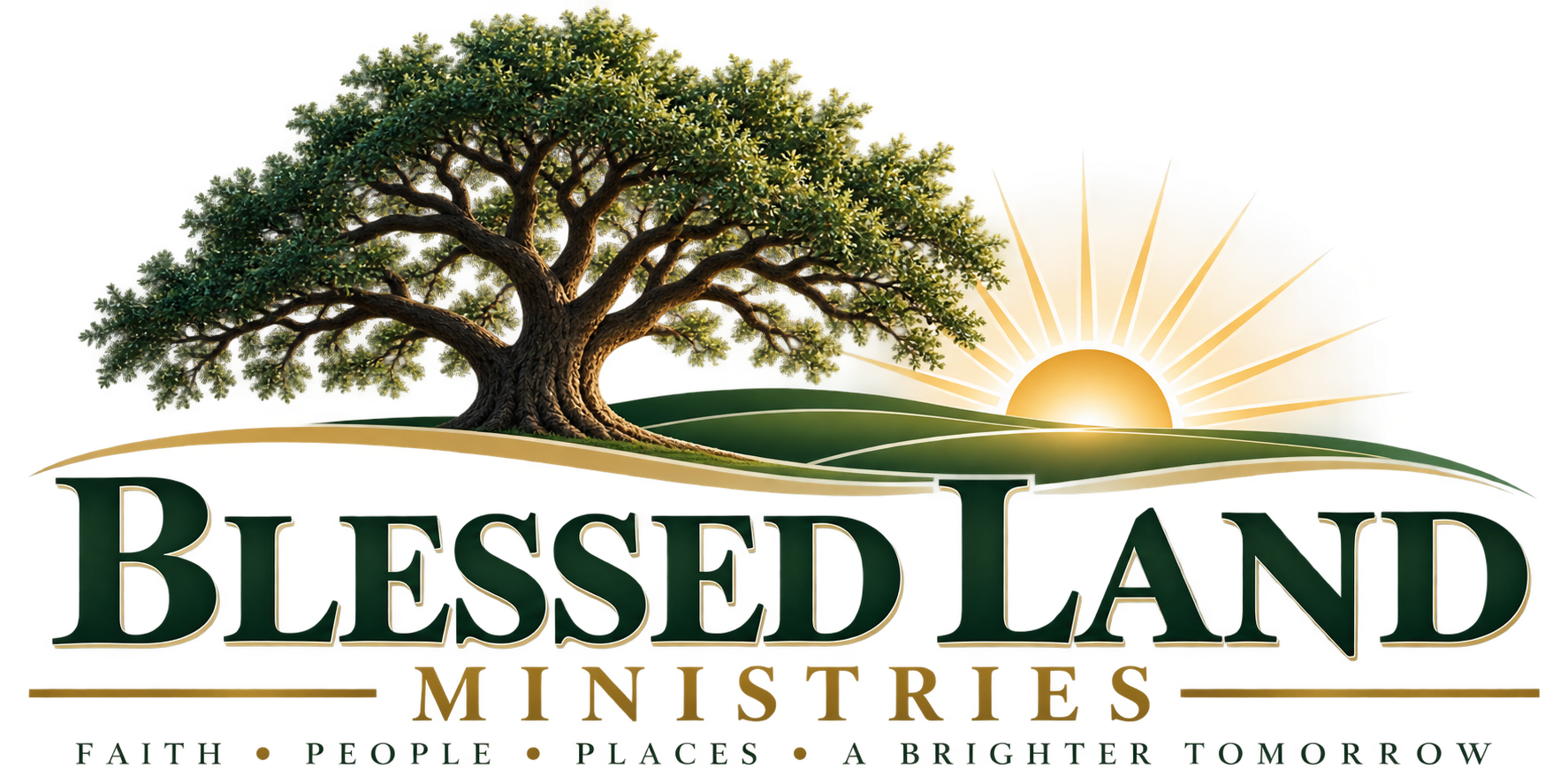 Blessed Land Ministries: Faith, People, Places, A Brighter Tomorrow